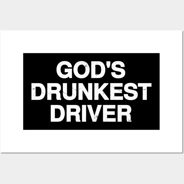 Funny Drunk Driver Wall Art by Riel